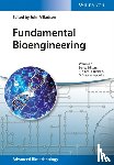  - Fundamental Bioengineering