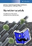  - Nanobiomaterials - Classification, Fabrication and Biomedical Applications