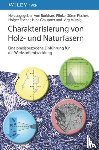  - Charakterisierung von Holz- und Naturfasern