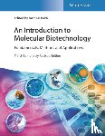  - An Introduction to Molecular Biotechnology