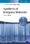 Schubert, Ulrich S. (Technical University Vienna, Austria), Husing, Nicola - Synthesis of Inorganic Materials