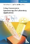 Haschke, Michael, Flock, Jorg, Haller, Michael - X-Ray Fluorescence Spectroscopy for Laboratory Applications
