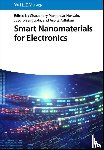  - Smart Nanomaterials for Electronics
