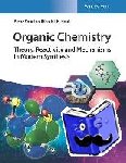 Vogel, Pierre, Houk, Kendall N. - Organic Chemistry - Theory, Reactivity and Mechanisms in Modern Synthesis