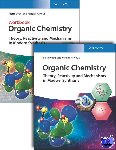 Vogel, Pierre, Houk, Kendall N. - Organic Chemistry Deluxe Edition - Theory, Reactivity and Mechanisms in Modern Synthesis