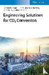  - Engineering Solutions for CO2 Conversion