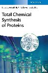  - Total Chemical Synthesis of Proteins