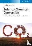  - Solar-to-Chemical Conversion