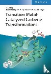  - Transition Metal-Catalyzed Carbene Transformations