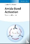  - Amide Bond Activation