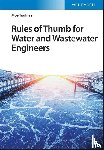 Toghraei, Moe (Isfahan University of Technology - Rules of Thumb for Water and Wastewater Engineers