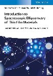 Wee, Andrew T. S. (National University of Singapore, Yin, Xinmao, Tang, Chi Sin - Introduction to Spectroscopic Ellipsometry of Thin Film Materials