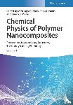 - Chemical Physics of Polymer Nanocomposites