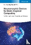  - Neuromorphic Devices for Brain-inspired Computing