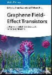  - Graphene Field-Effect Transistors