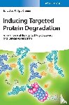  - Inducing Targeted Protein Degradation