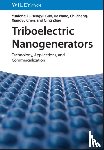 Zi, Yunlong (Hong Kong University of Science and Technology, Guo, Hengyu (Chongqing University, Wang, Jie (Beijing Institute of Nanoenergy, Zhang, Chi (Beijing Institute of Nanoenergy - Triboelectric Nanogenerators