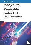Sun, Hao (Shanghai Jiao Tong University; Fudan University, Yang, Zhibin (Shanghai Jiao Tong University; East China University of Science and Technology; Fudan University, Peng, Huisheng (Donghua University; Fudan University - Wearable Solar Cells