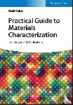Sultan, Khalid - Practical Guide to Materials Characterization