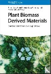  - Plant Biomass Derived Materials, 2 Volumes