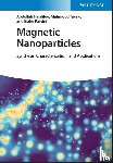 Hajalilou, Abdollah, Tavakoli, Mahmoud, Parvini, Elahe - Magnetic Nanoparticles
