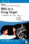  - RNA as a Drug Target