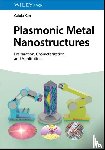 Kan, Caixia (Nanjing University of Aeronautics and Astronautics - Plasmonic Metal Nanostructures