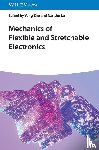 - Mechanics of Flexible and Stretchable Electronics