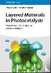  - Layered Materials in Photocatalysis