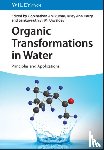  - Organic Transformations in Water