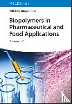  - Biopolymers in Pharmaceutical and Food Applications, 2 Volumes