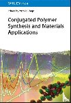  - Conjugated Polymer Synthesis and Materials Applications