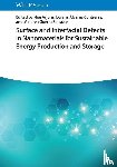  - Surface and Interfacial Defects in Nanomaterials for Sustainable Energy Production and Storage