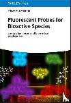  - Fluorescent Probes for Bioactive Species