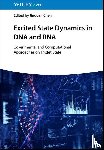  - Excited State Dynamics in DNA and RNA