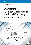 Li, Tongshuang - Overcoming Synthetic Challenges in Medicinal Chemistry