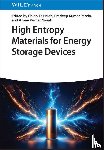  - High-Entropy Materials for Energy Storage Devices