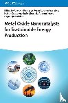  - Metal Oxide Nanocatalysts for Sustainable Energy Production