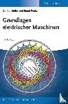Muller, Germar (Elektrotechnisches Institut, Ponick, Bernd (Universitat Hannover) - Grundlagen elektrischer Maschinen