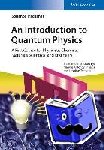Trachanas, Stefanos - An Introduction to Quantum Physics