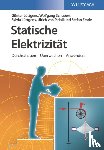 Luttgens, Gunter, Schubert, Wolfgang, Luttgens, Sylvia, von Pidoll, Ulrich - Statische Elektrizitat