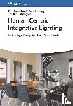 Khanh, Tran Quoc (TU Darmstadt, Bodrogi, Peter (ERCO GmbH, Vinh, Trinh Quang (TU Darmstadt - Human Centric Integrative Lighting