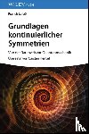 Laloe, Franck - Grundlagen kontinuierlicher Symmetrien