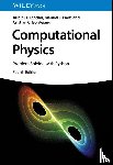 Landau, Rubin H. (Oregon State University, Paez, Manuel J. (University of Antioquia, Bordeianu, Cristian C. (Bucharest University - Computational Physics