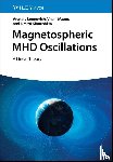 Leonovich, Anatoly (Russian Academy of Science, Klimushkin, Dmitri (Irkutsk State University, Mazur, Vitalii (Russian Academy of Science - Magnetospheric MHD Oscillations