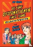 Lencioni, Patrick M., Okabayashi, Kensuke - Die 5 Dysfunktionen eines Teams - der Manga