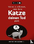 The Oatmeal - Woran du erkennst, dass deine Katze deinen Tod plant
