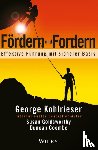 Kohlrieser, George, Goldsworthy, Susan, Coombe, Duncan - Fordern und Fordern