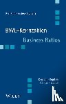 Erlen, Bert, Isaak, Andrew Jay - BWL-Kennzahlen Deutsch - Englisch - Business Ratios German/English