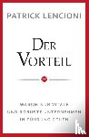 Lencioni, Patrick M. (Emeryville - Der Vorteil